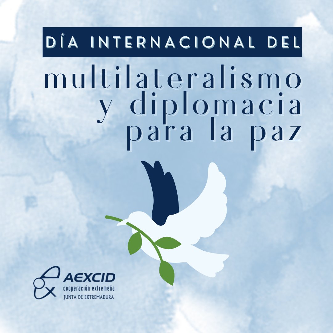 🕊️ Hoy conmemoramos el Día Internacional del #multilateralismoy la #diplomacia para la #paz recordando la contribución de los Jóvenes de #Extremadura en Organismos Multilaterales @Junta_Ex @presidenciaEXT #CooperacionExtremeña #cooperacioninternacional #diplomaciaparalapaz