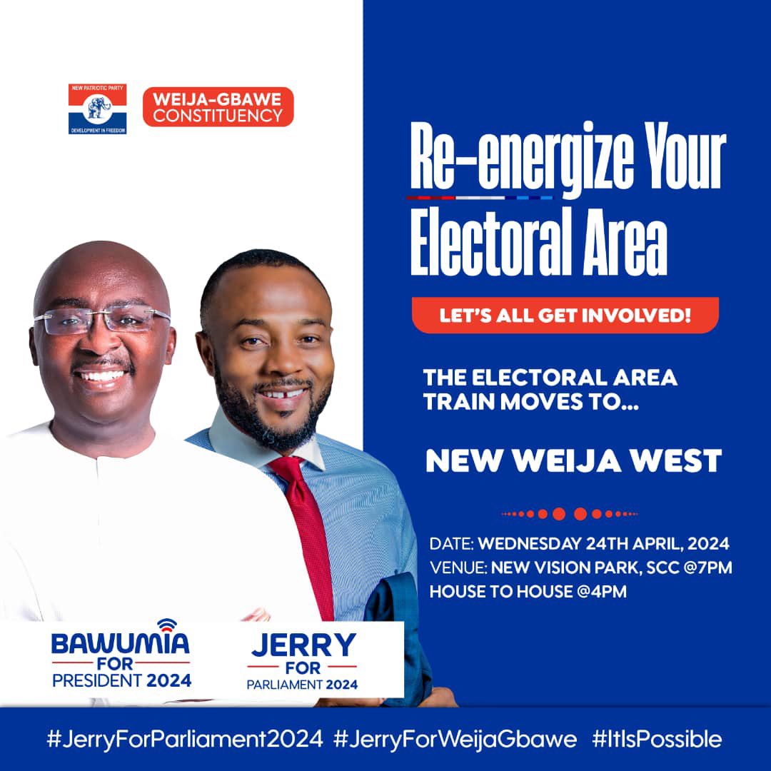 Weija-Gbawe shall be great again with Jerry Ahmed Shaib Esq.

Operation are-energized your Electoral Area🔥🔥🔥

#JerryForParliament 
#ItIsPossible 
#Bawumia2024 
#GhanaNextChapter 
#BoldSolutionsForOurFuture