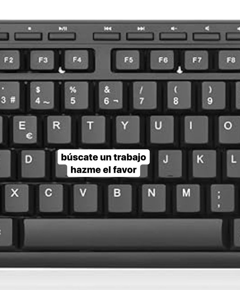 'mira entre la D y la J en tu teclado 🤣'