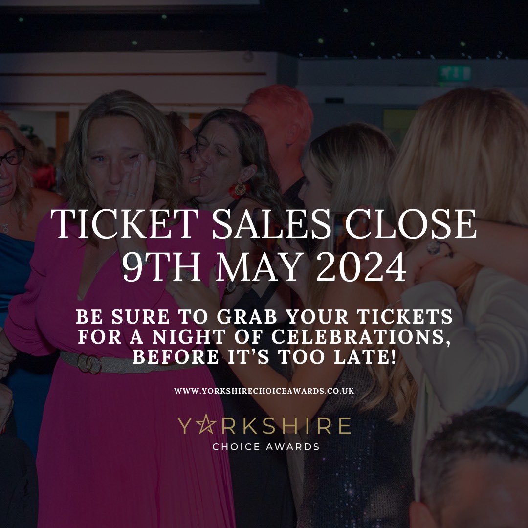 🌟 Don't miss out! Yorkshire Choice Awards ticket sales close on 9th May It's your chance to celebrate the best of Yorkshire's talent and inspiring individuals. Secure your tickets or table booking here yorkshirechoiceawards.co.uk/tickets and join us for an unforgettable evening!🏆✨ #YCA