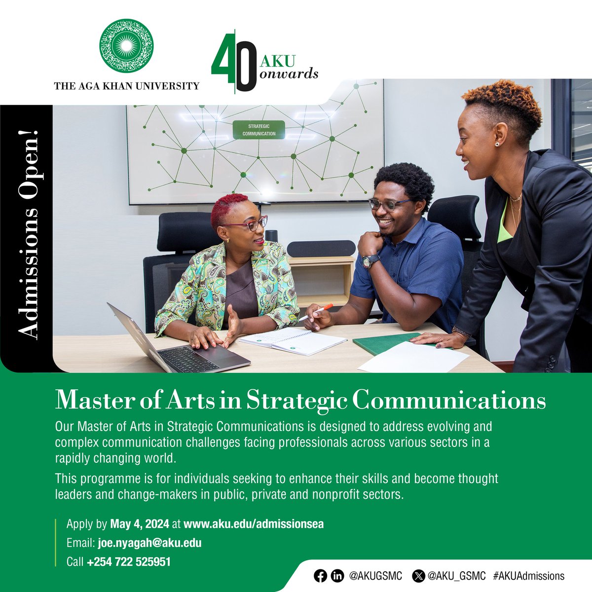 TEN DAYS TO GO! Admissions to our Master of Arts in Strategic Communications will be closing soon. Apply via aku.edu/admissionsea. For more information Call, Text or WhatsApp: +254 722 525951 #AKUAdmissions