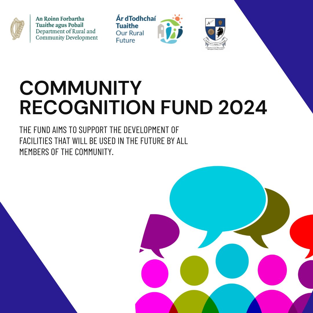 Community Recognition Fund 2024 - applications are now open! Learn more below: monaghan.ie/communitydevel…