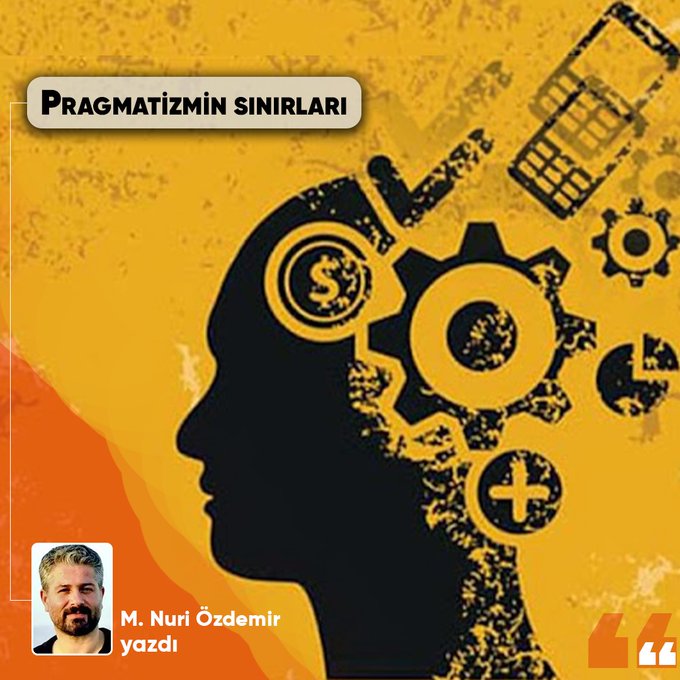 📌Pragmatizmin sınırları ✍️Mehmet Nuri Özdemir yeniyasamgazetesi5.com/?p=430821