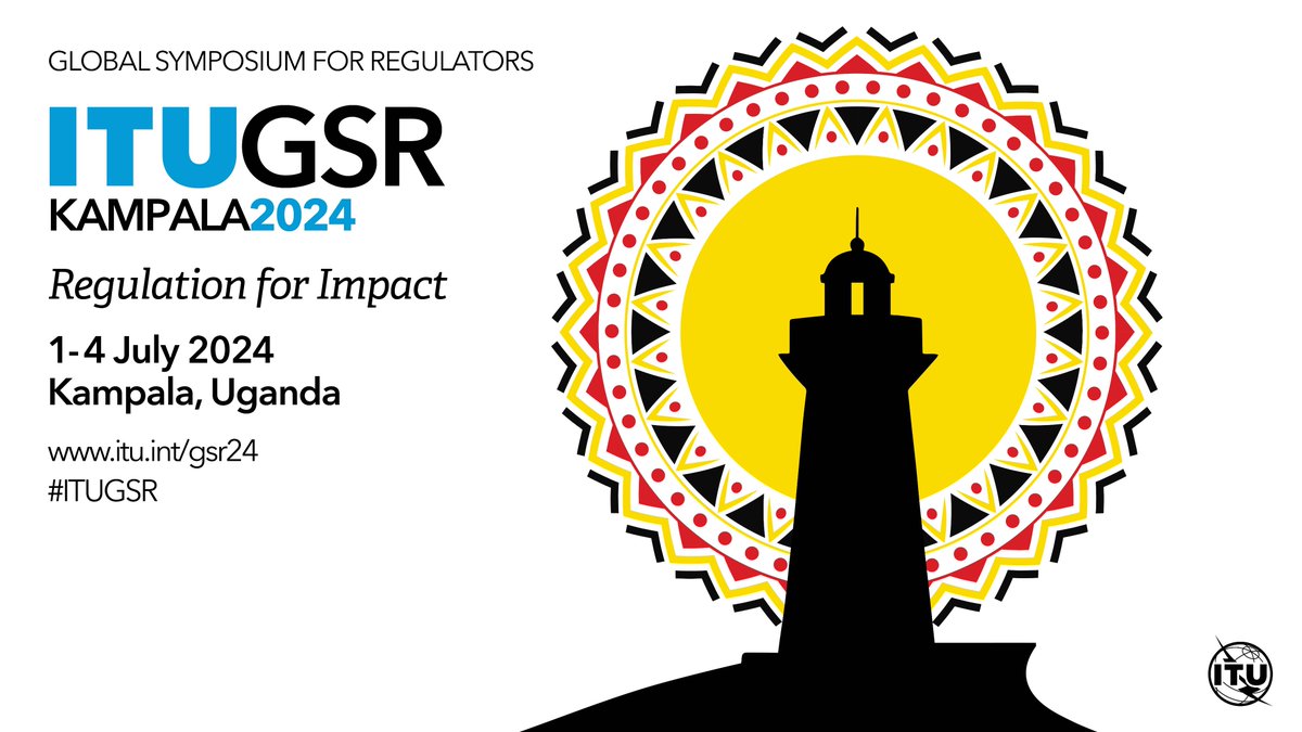 The world's #ICT regulators will gather in Kampala, Uganda for #ITUGSR to discuss 'Regulation for Impact'! Register and join us from 1-4 July: itu.int/gsr24 @GovUganda @MoICT_Ug @UCC_Official