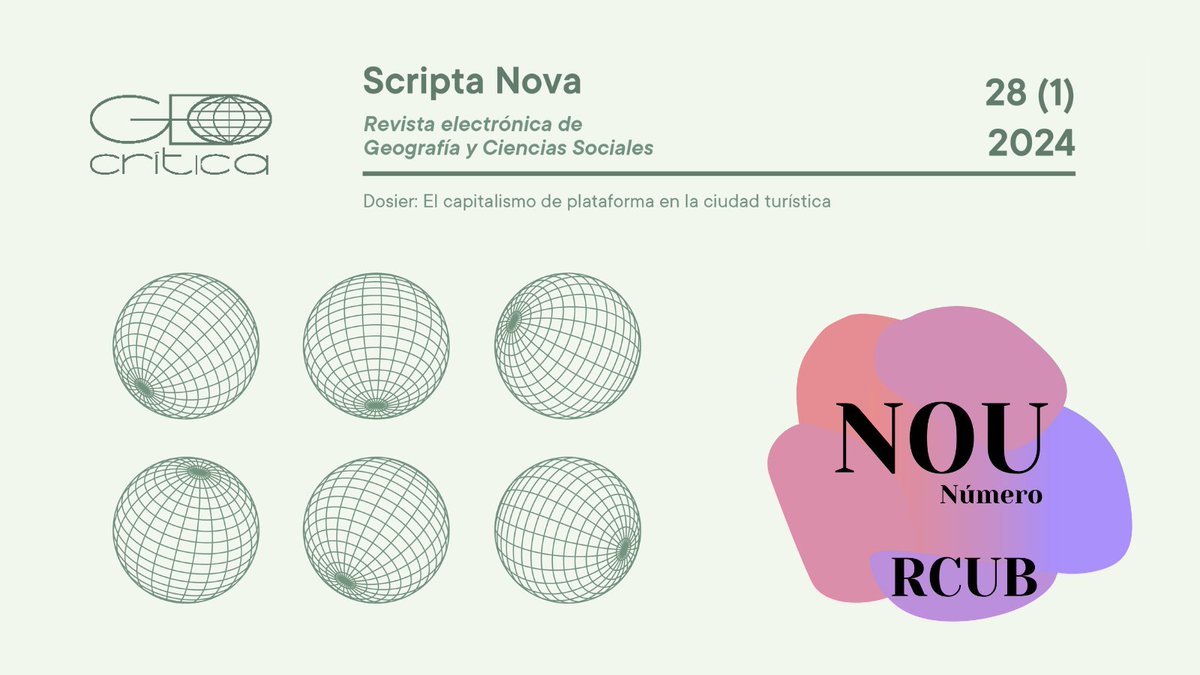 CRAI_RCUB's tweet photo. 📚#NouNúmero a #RCUB:

📝Vol. 28 Núm. 1 (2024) de la revista Scripta Nova @GeocriticaN

🏭El capitalisme de plataforma a la ciutat turística

🗓️Publicat el 30/03/2024

🔗https://t.co/Ji5wEJWShv https://t.co/lOo0noYeRq
