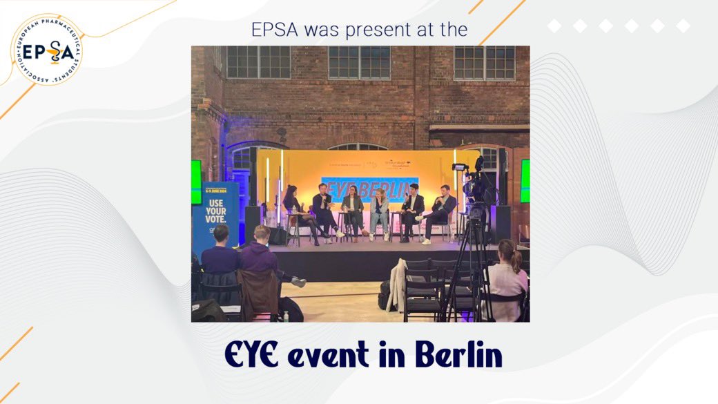 On the 19th of April, our VP EA (@Charlotte_EPSA) was present at the European Youth Event (EYE) in Berlin Germany. 🇩🇪 📣 The opportunity for EPSA to represent the voice of pharmaceutical students and contribute to great exchanges with policy-makers and motivated participants.