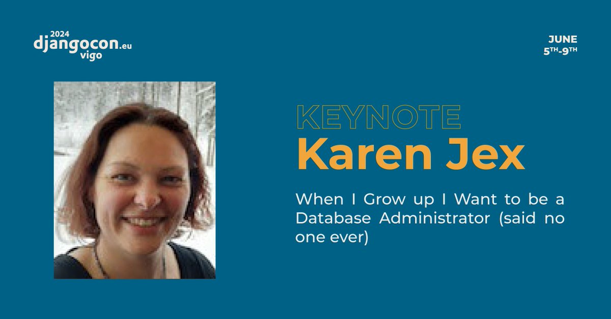 🌟 KEYNOTE: When I Grow up I Want to be a Database Administrator (said no one ever) by Karen Jex 2024.djangocon.eu/talks/schedule/ 🎟️ Grab your ticket: pretix.evolutio.pt/evolutio/djceu… #djangoconeurope #python #django #conference