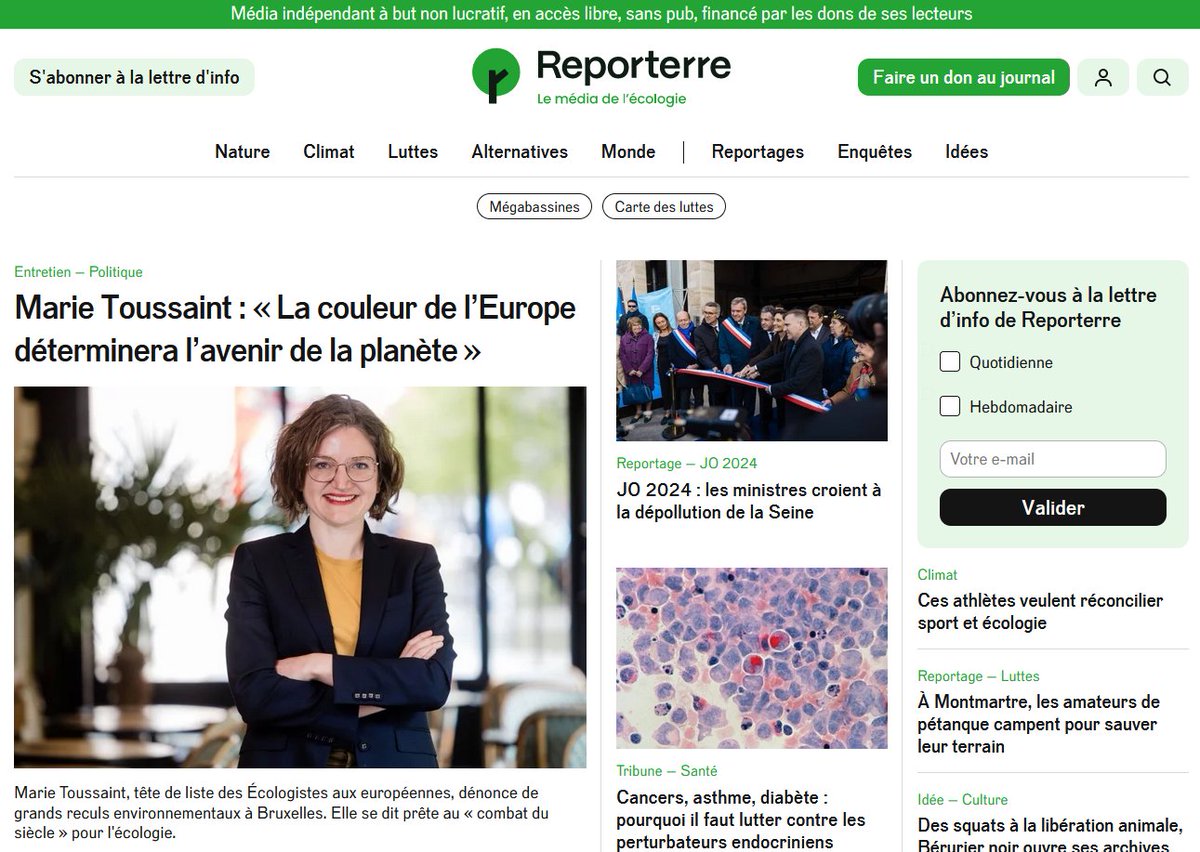 Ce matin sur Reporterre : Marie Toussaint : « La couleur de l’Europe déterminera l’avenir de la planète » @justineguittonb @arkokabi JO 2024 : les ministres croient à la dépollution de la Seine @llavocat Cancers, asthme, diabète : pourquoi il faut lutter contre les…