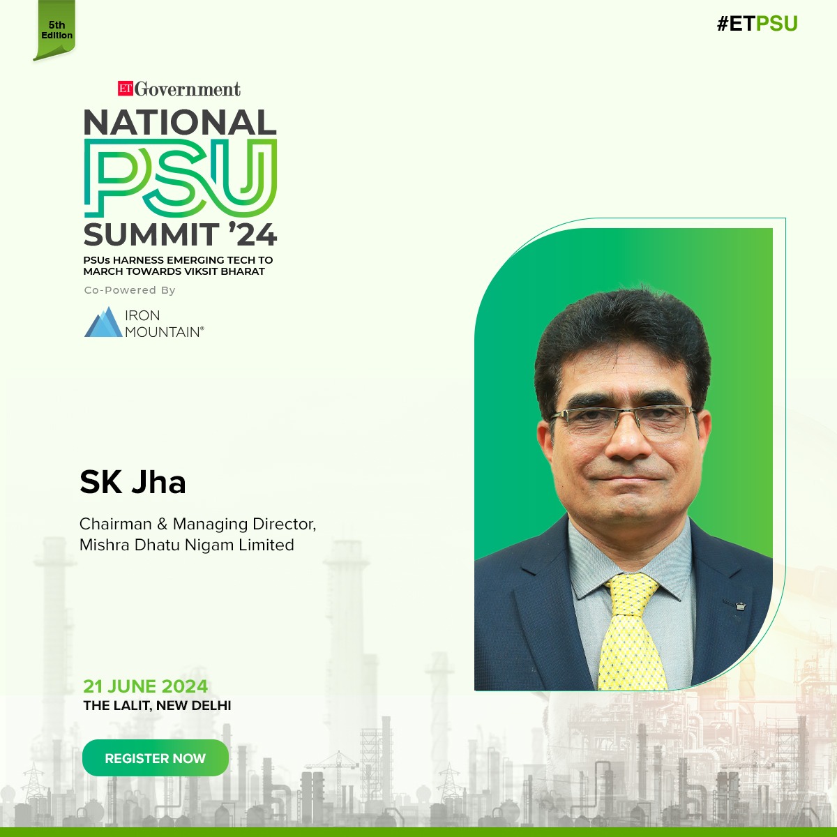 Excited to welcome @CMD_MIDHANI, Chairman & Managing Director of @MidhaniLtd, as our distinguished Speaker for the ET Government National PSU Summit 2024! 

Express Interest: zurl.co/sKWP

#ETGovernment #ETPSU #DigitalTransformation #InnovationNation #TechLeadership