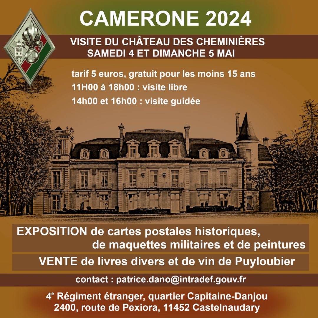 A l'occasion de #Camerone2024, le château des Cheminières vous ouvre ses portes au 4e RE (Castelnaudary)! Visite libre ou guidée, peintures historiques, maquettes militaires, cartes postales anciennes : un événement marquant pour petits et grands!