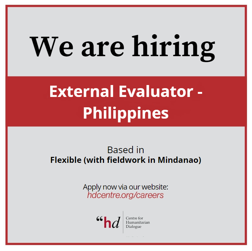 The Centre for Humanitarian Dialogue (HD) is looking for an External Evaluator - Philippines. More information here 👉hdcentre.org/careers/extern…