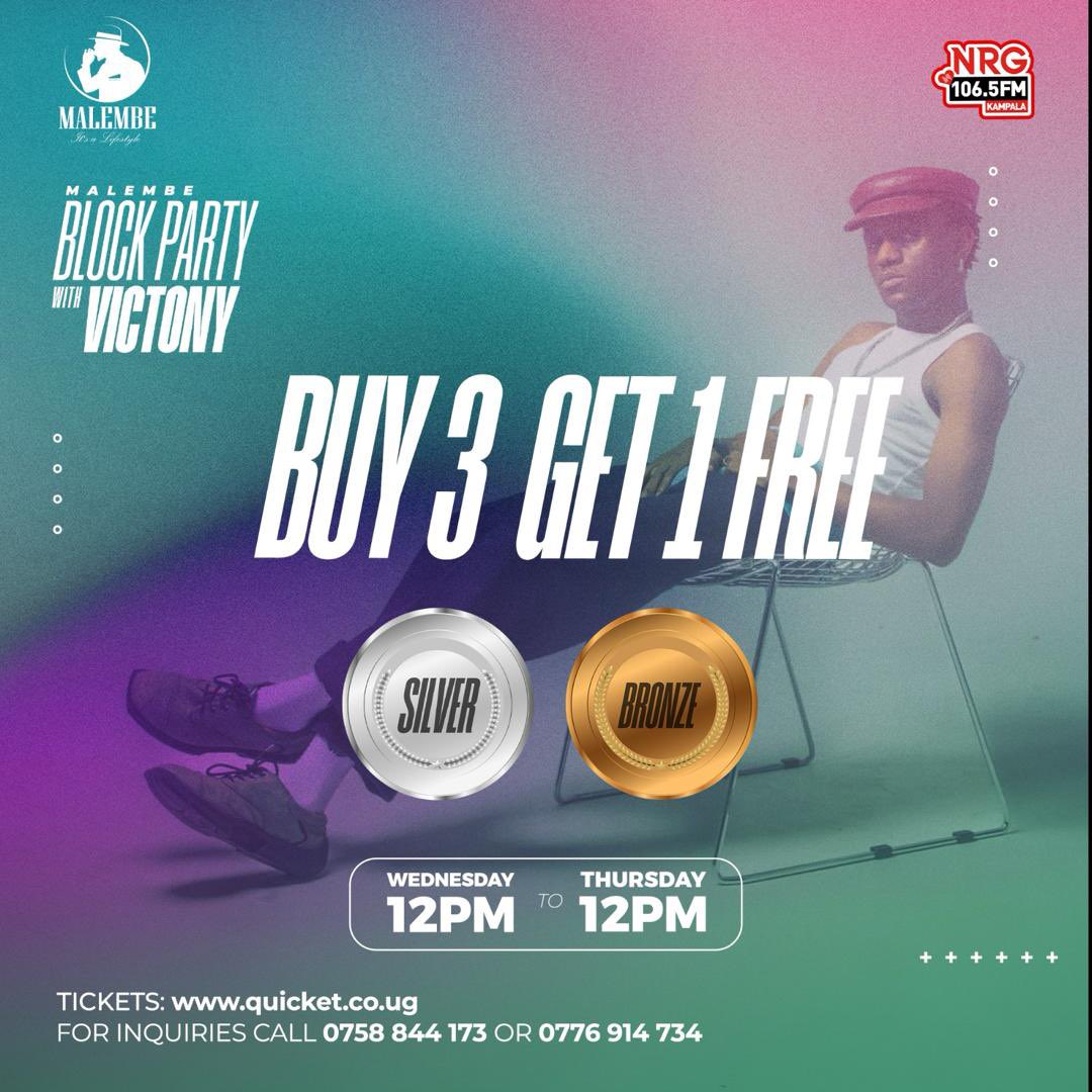 BUY 3 GET 1 FREE! #FLASHSALE 🙏🏾 | #VictonyBlockParty 🇺🇬✨

Applies to SILVER & BRONZE @QuicketUG

WED 12pm - THUR 12pm

The Malembe Block Party ft. @vict0ny✨

27/04 | Lugogo Hockey Grounds

Get your tickets now! (🔗in bio)

~ #EnjoyResponsibly #MalembeLifestyle #ItsaLifestyle ✨