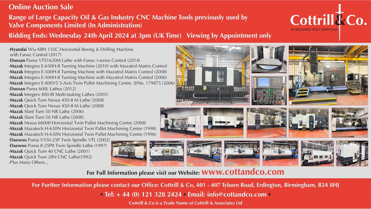 📆 Online #Auction Sale - 24 April 2024 - Range of Large Capacity Oil & Gas Industry CNC Machine Tools previously used by Valve Components Limited #cnc #EngineeringUK #engineering #ukmfg #usedmachines #manufacturinguk #manufacturing

Link to Auction: cottandco.com/en/lots/auctio…