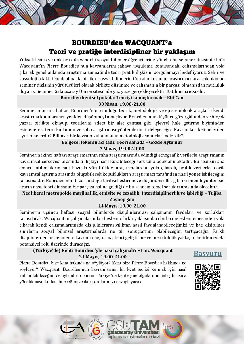 Seminer « BOURDIEU’den WACQUANT’a: Teori ve pratiğe interdisipliner bir yaklaşım » 🗓️30 Nisan - 21 Mayıs arasında 📍Galatasaray Üniversitesi. Katılım ücretsizdir. Lütfen buradan kayıt olun : docs.google.com/forms/d/e/1FAI… Sorularınız için tugbazeynepsen@gmail.com