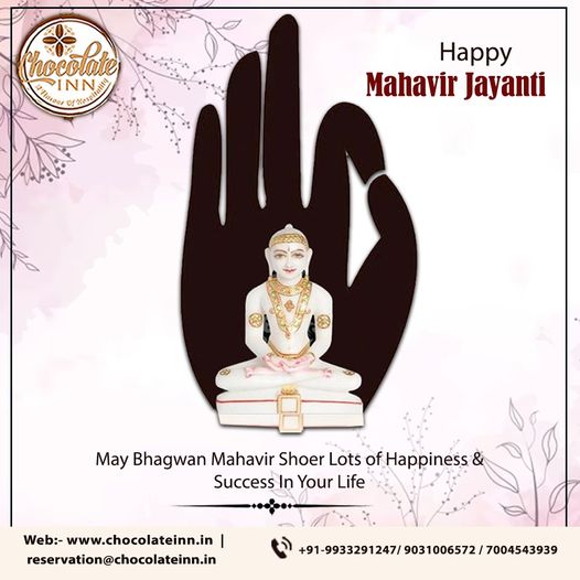 May the auspicious occasion of Mahavir Jayanti fill your life with happiness, peace, and prosperity.
#MahavirJayanti2024 #LordMahavira 

#Jainism #Ahinsa #NonViolence #महावीर_जयन्ती #जैन_धर्म #अहिंसा #Peace #MahavirJanmaKalyanak #महावीर_वाणी #HotelChocolateInn #Patna #Bihar