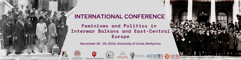 📢#CFP 'Feminisms & Politics in Interwar Balkans & East Central Europe', University of Crete 28-30 November. Abstracts should be submitted by 30 June. Full details here : fepib-conference2024.ia.uoc.gr #WomensHistory #GenderHistory #Feminism #Politics