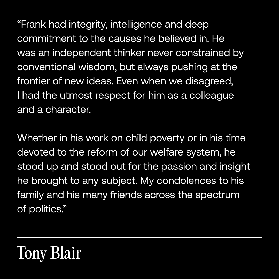 Tony Blair's tribute to Frank Field: bit.ly/3WdORiN