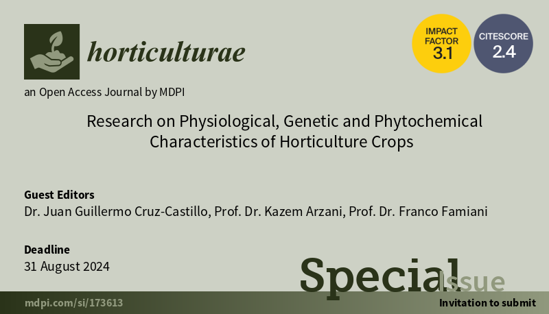 🎊The #5th paper was published in the Special Issue 'Research on #Physiological, #Genetic and #Phytochemical Characteristics of #Horticulture Crops'

🎓Guest Editors: Dr. Juan Guillermo Cruz-Castillo et al.

👉Please find all published papers at: mdpi.com/journal/hortic…