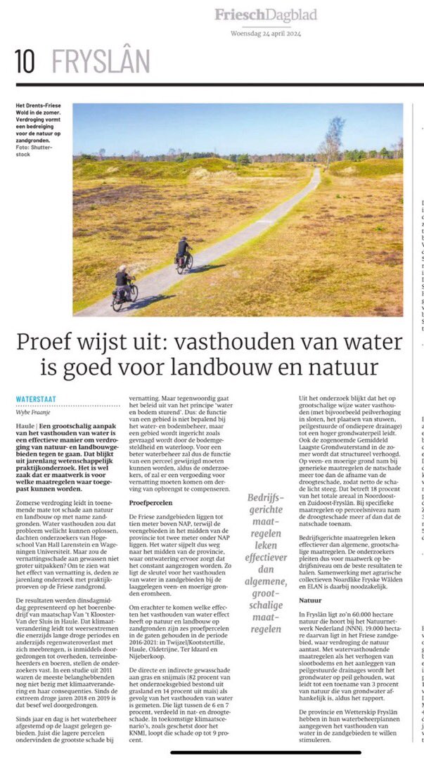 ‘Vasthouden van water is goed voor landbouw en natuur. Zo ligt de sleutel voor het vasthouden van water in de zandgebieden bij de laaggelegen Friese veen- en moerige gronden eromheen’ #vloeiendlandschap