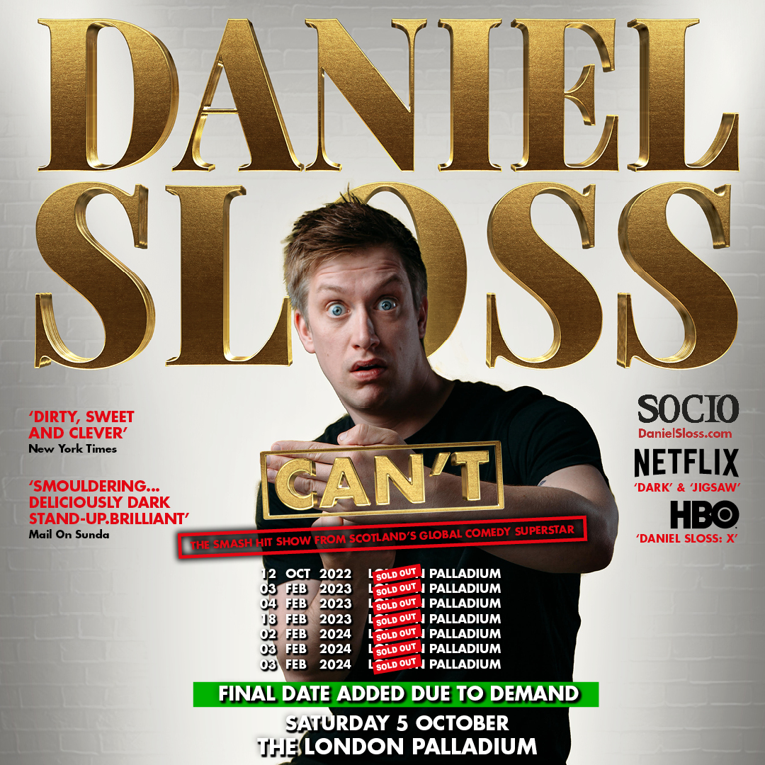 📣 NEWS: @Daniel_Sloss is back at The London Palladium this October with his show, Can't. 🎟️ Tickets go on general sale Friday 26 April, 10am. Learn more: lwtheatres.co.uk/whats-on/danie…