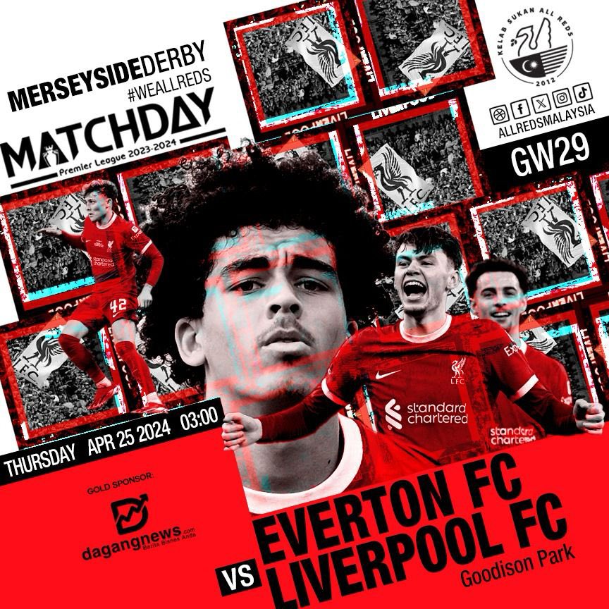 Premier League 2023/2024

Matchday…!!

⚽️ EVERTON FC 🆚 LIVERPOOL FC
🏟 Goodison Park
📅 25/04/2024
⏰ 03:00am
📺 Astro HD 813

#WeAllReds #AllRedsMalaysia #EVELIV