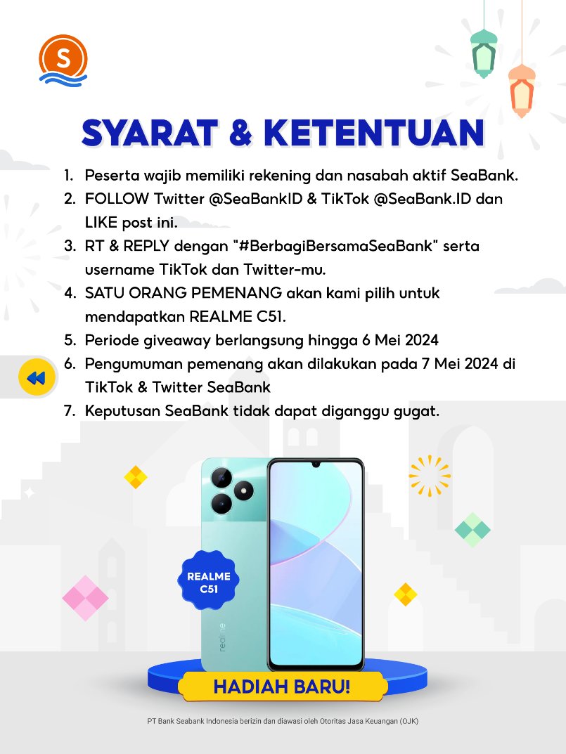 SeaBankID's tweet photo. 💥GIVEAWAY HADIAH BARU: REALME C51 NFC💥
#BerbagiBersamaSeaBank

Yuk ikuti langkah berikut:
1. FOLLOW Twitter @SEABANKID &amp; TikTok SeaBank
2. LIKE &amp; RT Tweet ini
3. REPLY "#BerbagiBersamaSeaBank" minimal 10x + Username TikTok kamu 
4. TAG TEMAN KAMU

Selengkapnya di slide ke-2 🥰 https://t.co/d0vZ4LwJb3