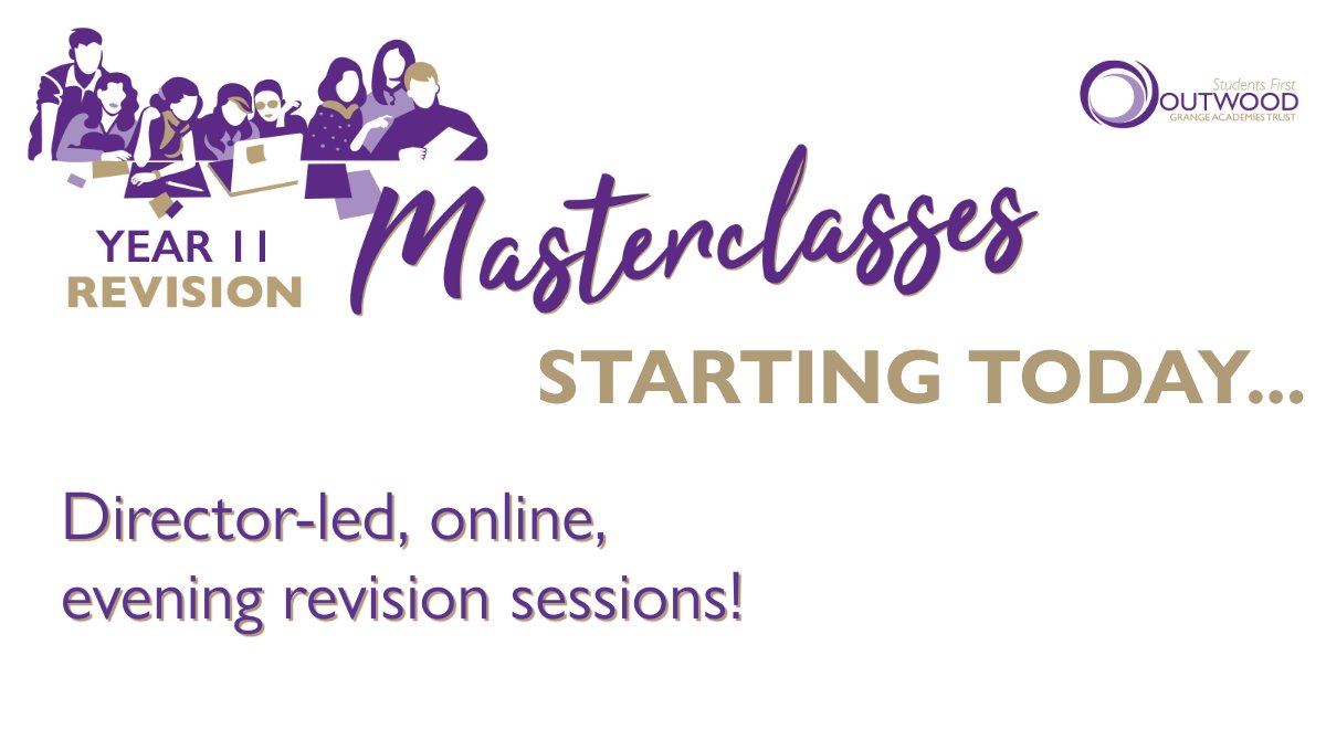 📢 YEAR 11 STUDENTS! Today we are launching our Outwood Revision Masterclasses! 😀 ☑️ Led by expert subject Directors, our range of hour-long webinars will focus on specific topic areas, revision & exam techniques! Find out more: 🖱️ outwood.com/revision-maste… #OutwoodFamily💜