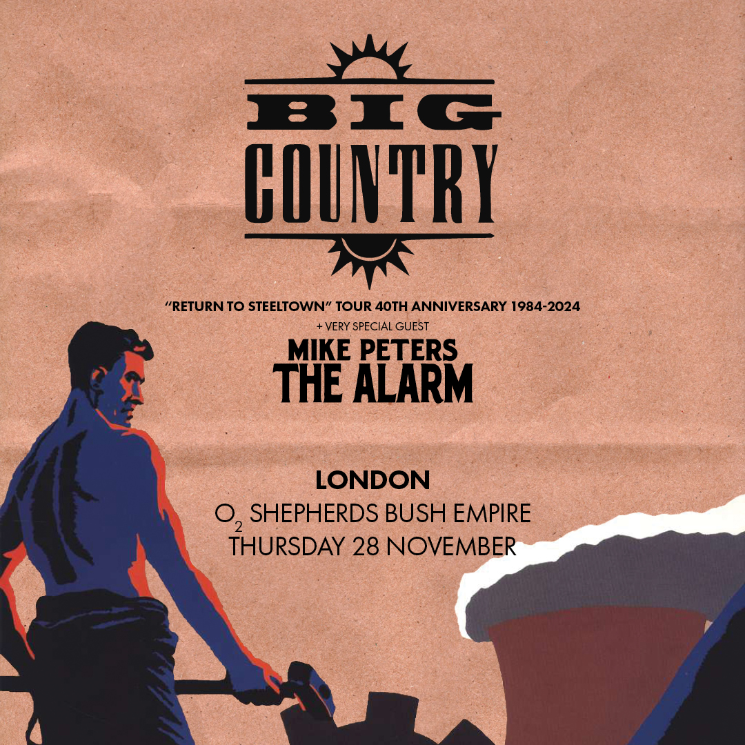 .@BigCountryUK are bringing their 'Return to Steeltown' 40th anniversary tour here on Thu 28 Nov, joined by Mike Peters (@thealarm). Tickets are on sale now 👉 amg-venues.com/3hAg50RmC1f #BigCountry