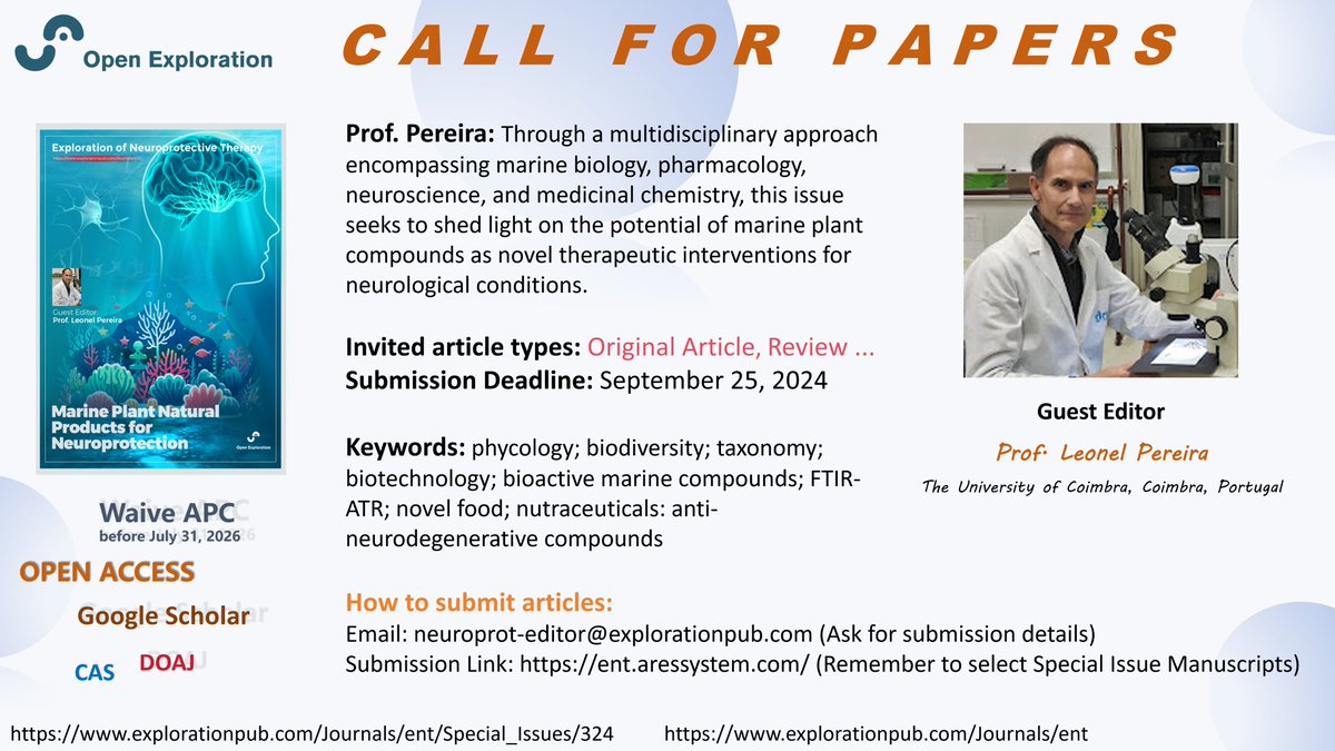 Call for papers 👉 Marine Plant Natural Products for Neuroprotection
➡ Email: neuroprot-editor@explorationpub.com (Ask for submission details)
➡ Submission Link: ent.aressystem.com (Remember to select Special Issue Manuscripts)
➡ Details at: explorationpub.com/Journals/ent/S…