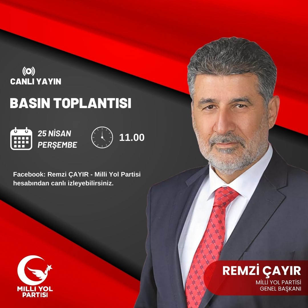 Genel Başkanımız Sayın Remzi Çayır 25 Nisan Perşembe günü ( yarın ) saat: 11:00'da parti genel merkezinde düzenleyeceği basın toplantısı ile ülke ve dünya gündemine ilişkin önemli açıklamalarda bulunacaktır.