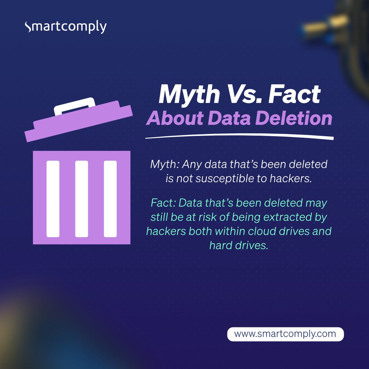 Think deleting data means it's gone for good? Think again! 

Hackers can still access deleted info, posing serious risks to your security. 

Stay informed with our latest blog! smartcomply.blogspot.com

#DataProtection #CyberSecurity #StaySecure #Smartcomply
