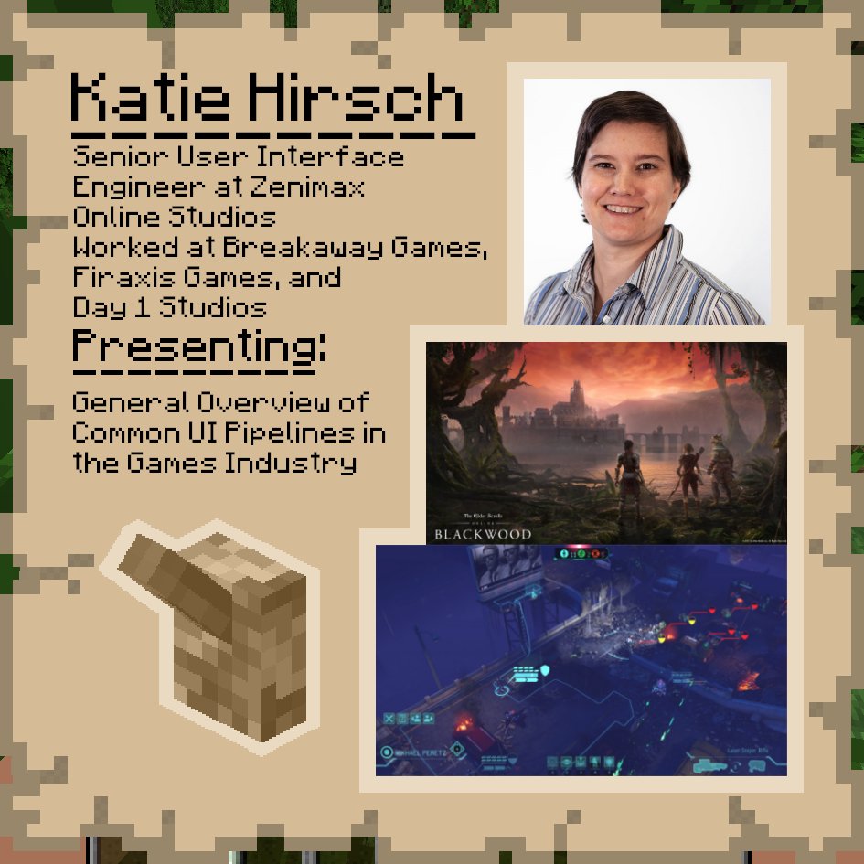 We're spotlighting our presenters for DEC, and today we're talking about Katie Hirsch! She is a Senior UI Engineer at Zenimax and UMBC alumni who will be giving a talk on Common UI Pipelines in the Industry.

Katie will be our third presenter, so tune in at 2pm to catch her talk!