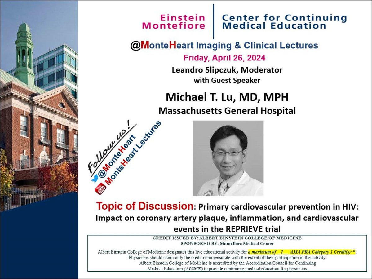 Dear Faculty, Fellows, Residents and Friends Welcome to another @MonteHeart Imaging and Clinical Lectures; Friday, April 26, 2024; From 12:00 pm EST – 1:00 pm EST; 👉🔗einsteinmed.zoom.us/j/94170046499