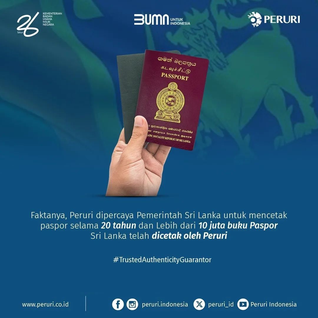 ChikoWinarto's tweet photo. Selain mencetak buku paspor untuk Indonesa, Peruri juga menembus pasar internasional dengan mencetak buku paspor untuk Sri Lanka. 

#Peruri #PeruriIndonesia #trustedauthenticityguarantor #trustedauthenticityguarantatorsince1971 #penjaminkeaslian #peruripenjaminkeaslian https://t.co/EYiZb3OUiH