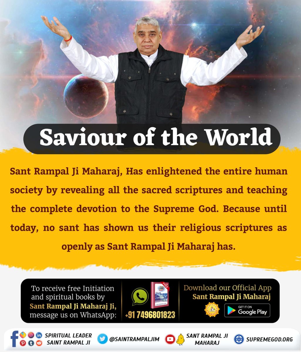 Sant Rampal Ji Maharaj has enlightenment the entire human society by revealing all the sacred scriptures and teaching the complete devotion to the Supreme God. #जगत_उद्धारक_संत_रामपालजी Saviour Of The World