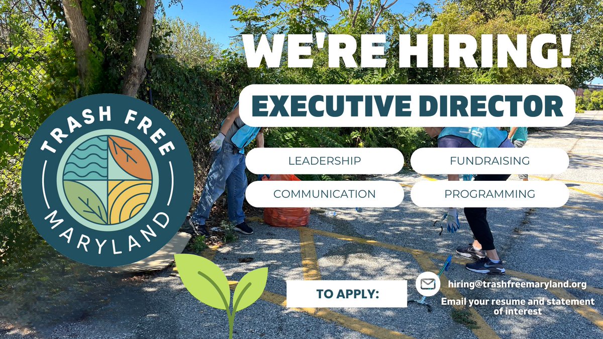 🌱 Join us! Seeking an Executive Director to lead Trash Free Maryland into a greener cleaner future. Salary: $85-125k. Apply by May 2️⃣4️⃣. Details: drive.google.com/file/d/1Znk2s2… 

#EnvironmentalJobs #SustainableJobs #EnvironmentJobs #Careers