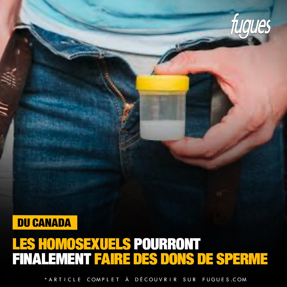 Fuguesmagazine's tweet photo. AU CANADA - Après plus de 30 ans d’attente, les hommes homosexuels et bisexuels auront finalement le droit de faire des dons de sperme anonymes au Canada. https://t.co/tNJd14R83G