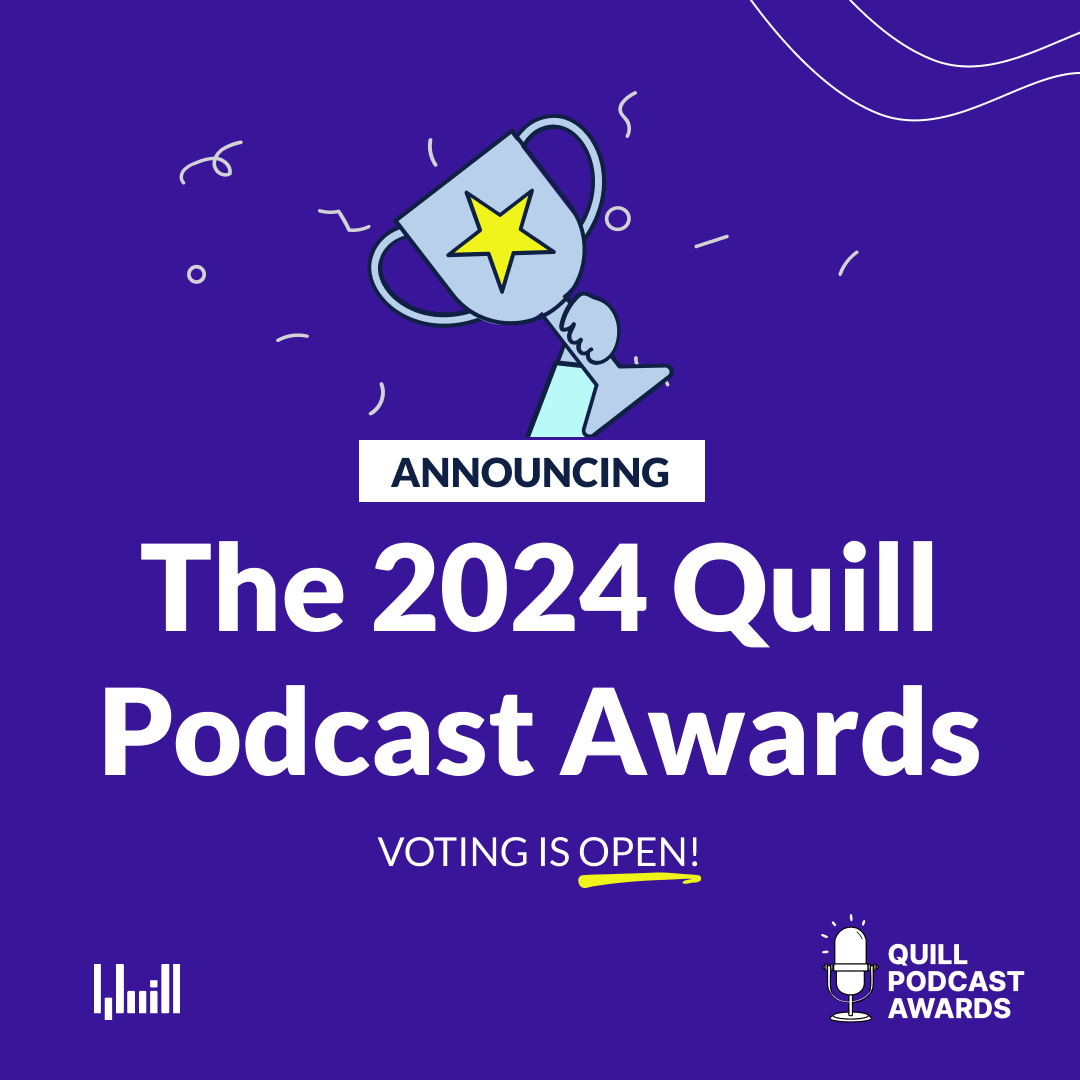 Have you submitted your vote for the @inc_quill Podcast Awards? Time is running out! If you know a stand-out podcast, company, or agency that deserves some recognition, let us know before this Friday, April 26th at 5pm EST. quillpodcasting.com/qpa/quill-podc… #podcastawards #qpa2024