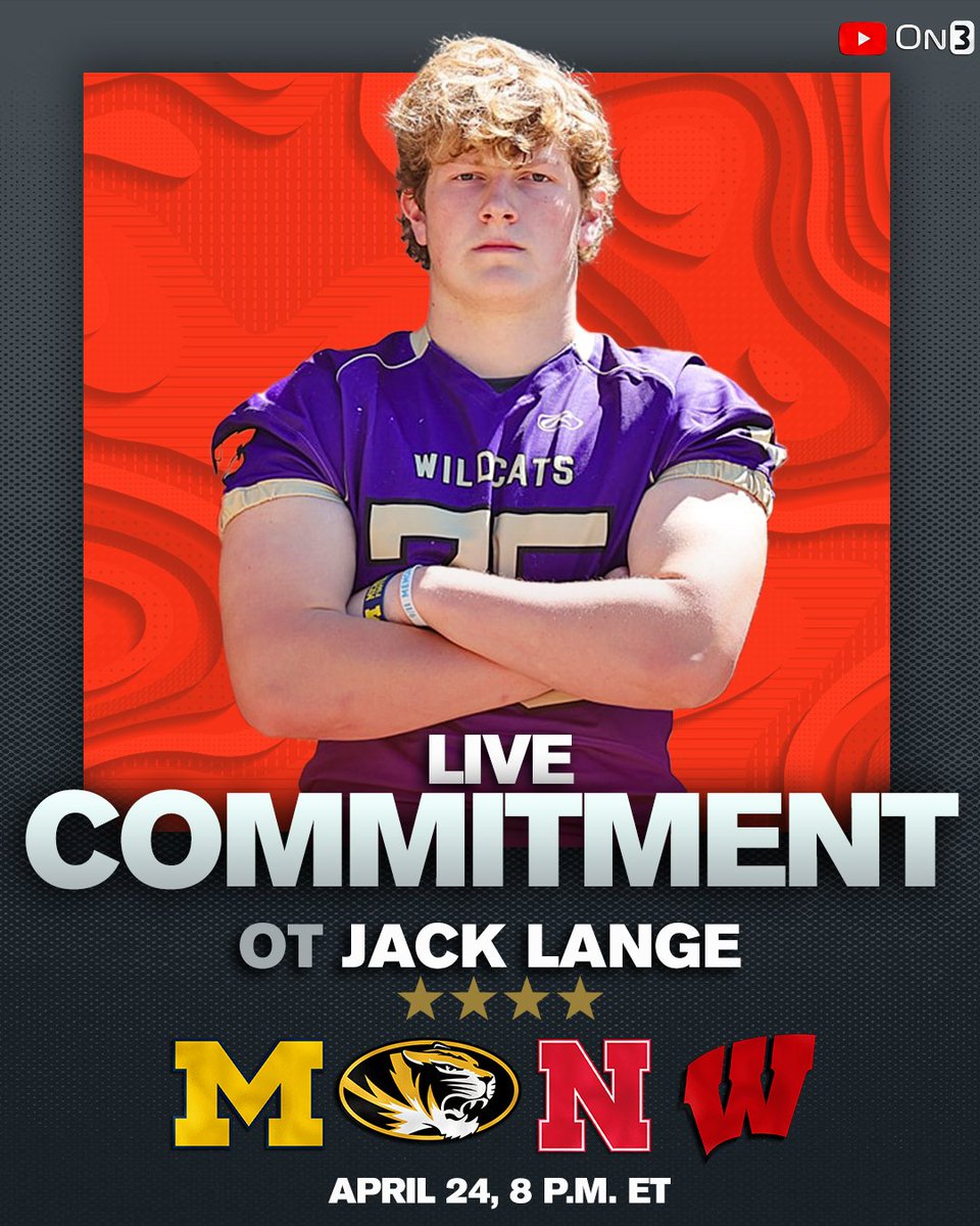 LIVE COMMITMENT: 4-star OT Jack Lange is set to announce his decision on the @On3Recruits YouTube channel tonight‼️ Lange tells @ChadSimmons_ he will choose between Michigan, Missouri, Nebraska and Wisconsin👀 Read: on3.com/news/4-star-ot…