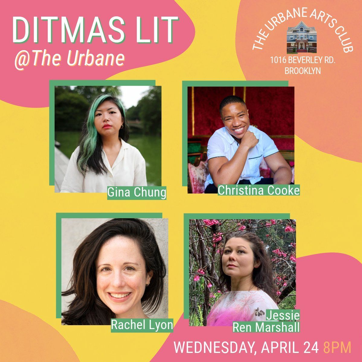 TONIGHT at @DitmasLit at The Urbane Arts Club at 8PM! Join @christinajcooke, Rachel Lyon, @JessieRenM, @ginathechung for an evening of readings and merriment!