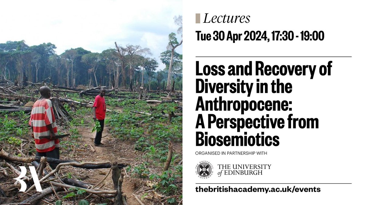 Join us on 30 Apr at @EdinburghUni for ‘Loss and Recovery of Diversity in the Anthropocene: A Perspective from Biosemiotics’, a free lecture with Professor Thomas Hylland Eriksen and Professor Timothy Ingold FBA. In partnership with @RoyalSocEd. Book now: thebritishacademy.ac.uk/events/lecture…