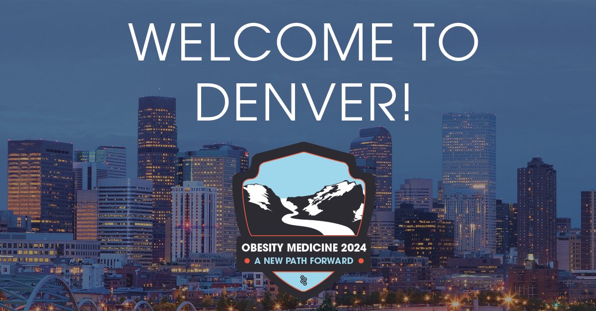 Welcome to Denver! Here is to a great week full of education, networking, and more! #OMA2024 #ObesityMedicine2024 #ObesityMedicine