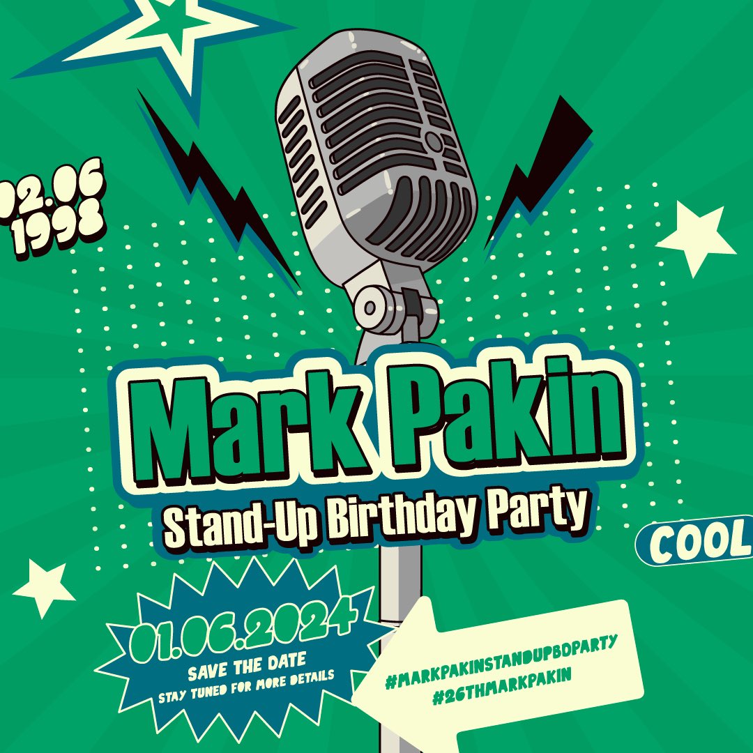 ꔛ Get set for the upcoming event

✨ เดี่ยวมาร์คโครโฟน | Mark Pakin Stand-Up Birthday Party 🎙️

SAVE THE DATE
🗓️ 01.06.2024

Stay tuned for more details 📫

#mmarkpkk #kkramm
#MarkPakinStandUpBDParty
#26thMarkPakin