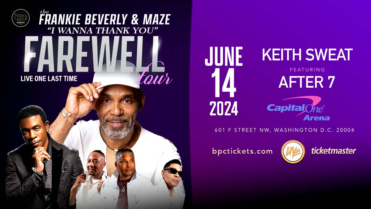 Just announced! The Frankie Beverly & Maze Farewell Tour co-starring Keith Sweat and featuring After 7 is coming to Capital One Arena on June 14th. 🎟️ Tickets on sale Friday, April 26 at 10 AM