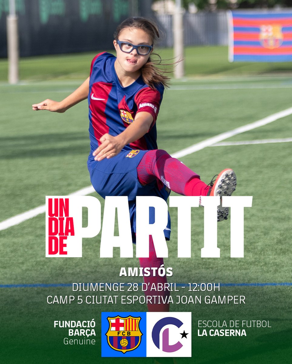 🔥𝗨𝗡 𝗗𝗜𝗔 𝗗𝗘 𝗣𝗔𝗥𝗧𝗜𝗧🔥 📅 Diumenge 28 d'abril 🏟️ CAMP 5 - Ciutat Esportiva Joan Gamper ⏰ 12:00 hores 🆚 Escola de futbol LA CASERNA