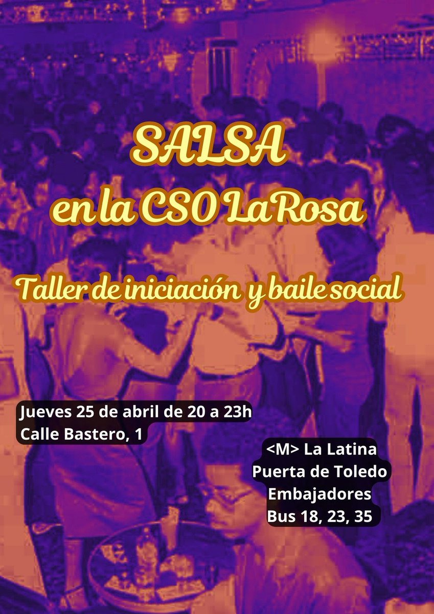 Mañana día de baile social en La Rosa 💃 Para proponer actividades escribe a bienvenida_larosa@sindominio.net