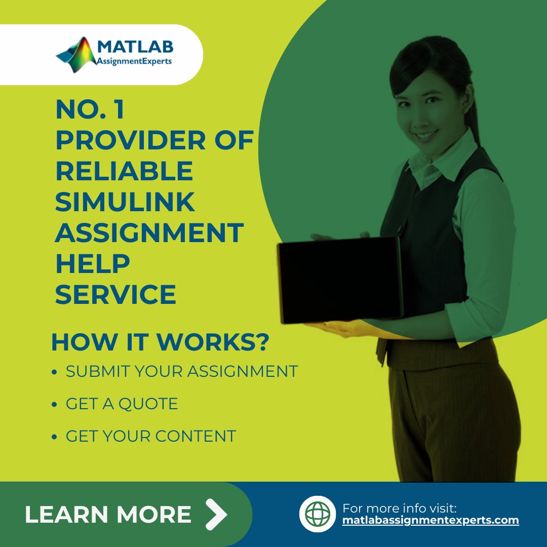 Need help with Simulink assignments? Look no further! Our team at matlabassignmentexperts.com is here to be your Simulink assignment helpers. From modeling to control systems, we've got the expertise you need to ace your projects.  #Simulink #AssignmentHelp #students #university