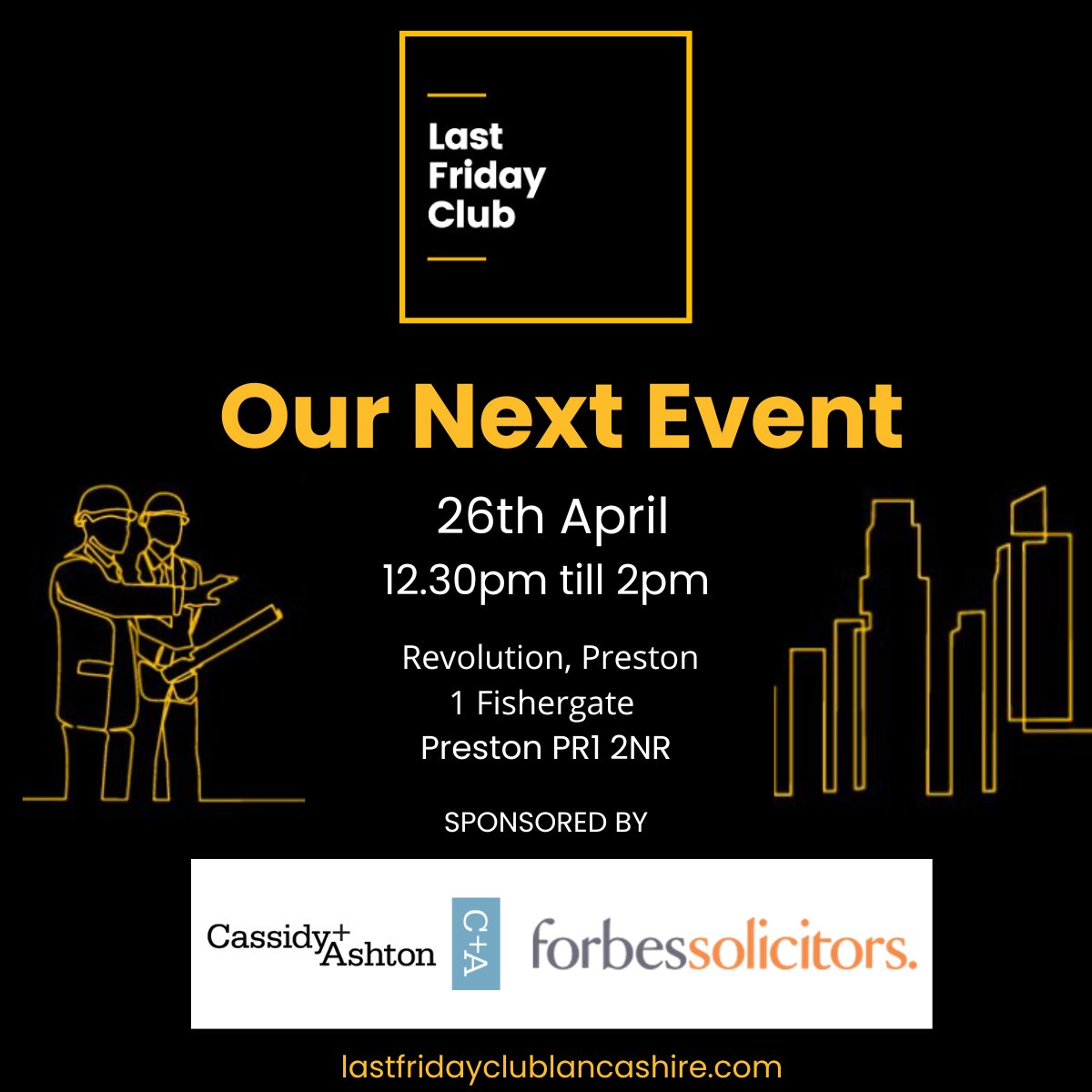 Join Last Friday Club this week - Lancashire's only dedicated networking event for property &amp; construction professionals! 
 
📍 Revolution, 1 Fishergate, Preston, PR1 2NR 
🕧 12.30pm – 2pm