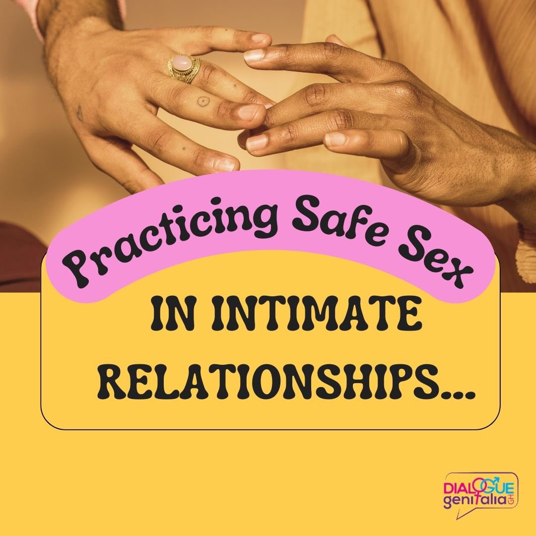 dialogueggh's tweet photo. Safe sex isn't just about protection. It is key to building trust and strengthening connections between partners in a relationship. 

#Sexual_Health
#Safesex
#HealthyRelationships
#dialoguegenitaliaghana
#DGG https://t.co/pqJh5i5hUi