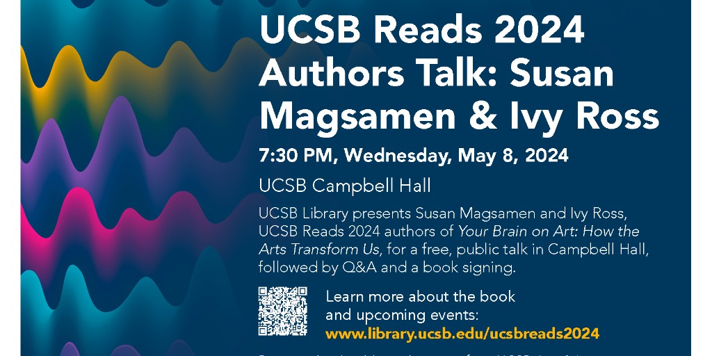 📅 Two weeks to go until the UCSB Reads 2024 authors talk! Hear Susan Magsamen and Ivy Ross speak about their book 'Your Brain on Art: How the Arts Transform Us.' Advance registration required: artsandlectures.ucsb.edu/events-tickets… #UCSBLibrary #UCSB #UCSBReads2024 #SantaBarbaraEvents